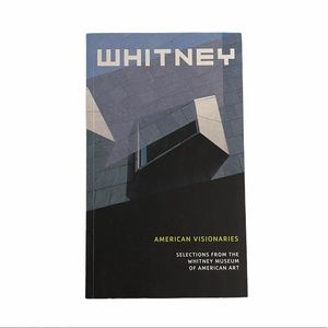 Whitney American Visionaries Art Book